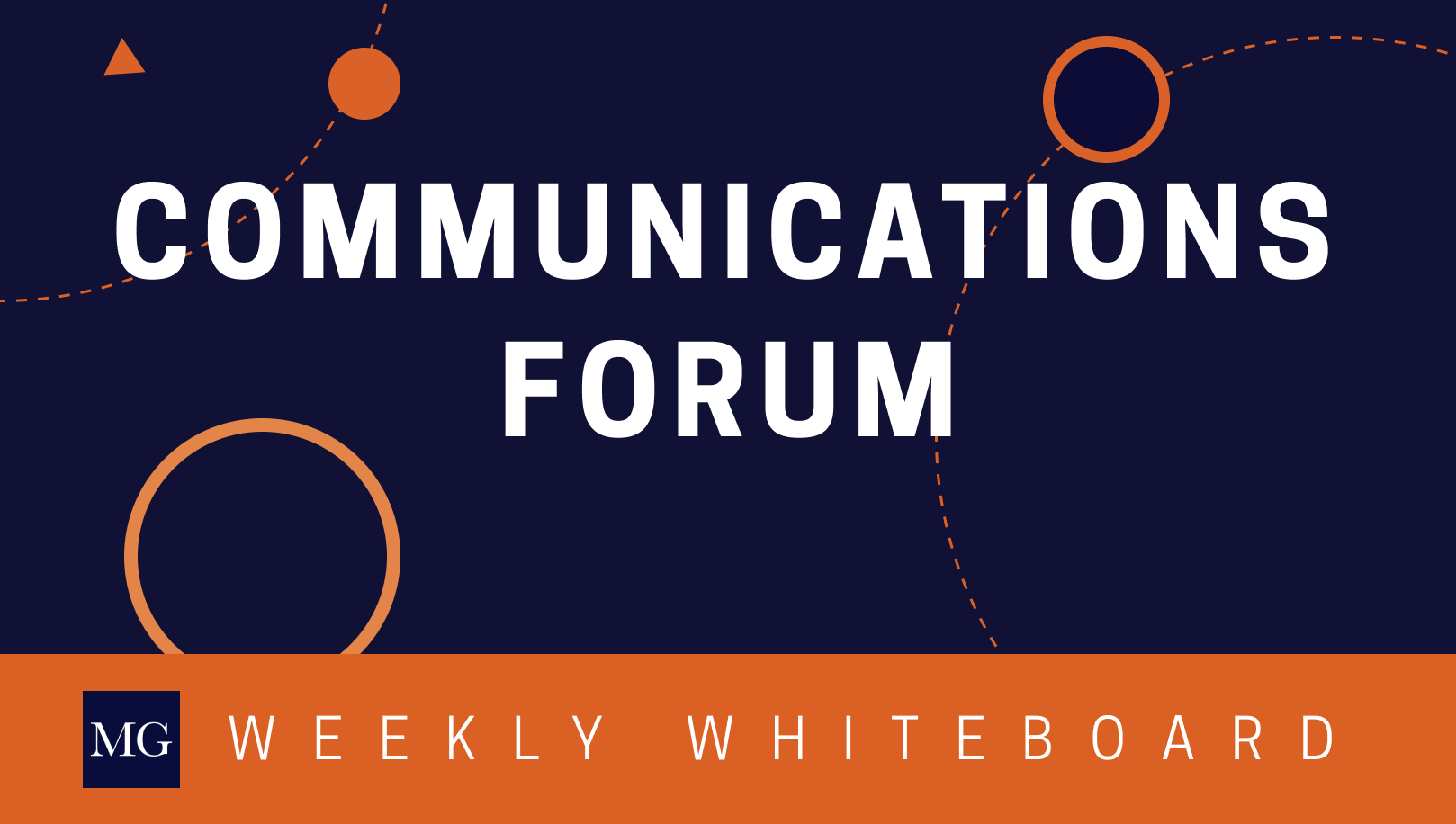 Weekly Whiteboard: Communications Forum | McChrystal Group
